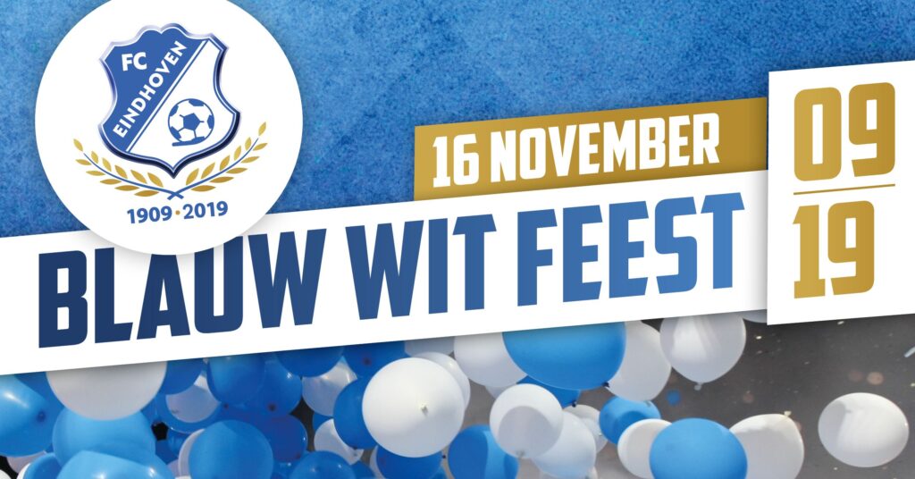 Goede Blauw-Wit Feest op 16 november - FC Eindhoven BD-85